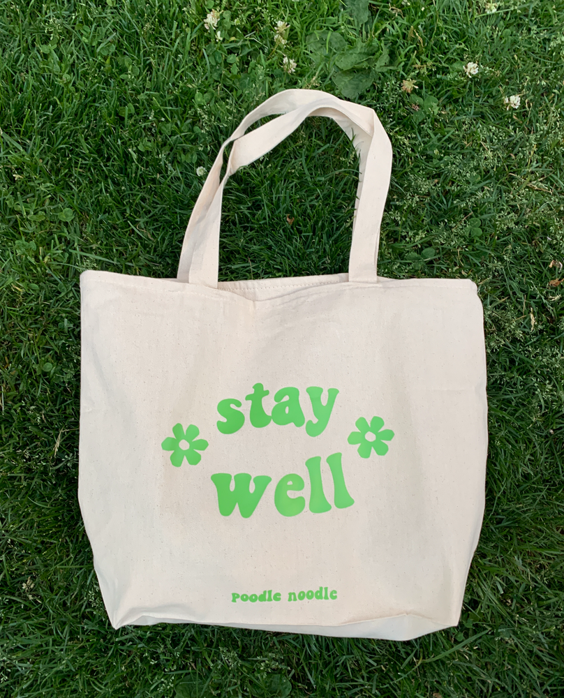 Stay Well Tote Bag